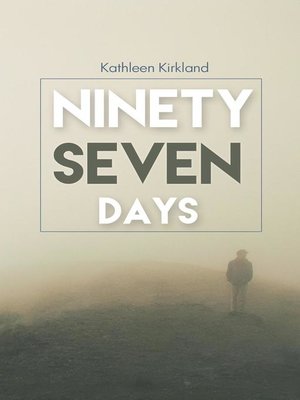 cover image of Ninety Seven Days